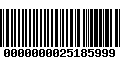 Código de Barras 0000000025185999