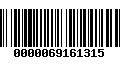 Código de Barras 0000069161315