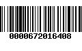 Código de Barras 0000672016408