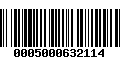 Código de Barras 0005000632114