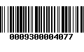 Código de Barras 0009300004077