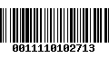 Código de Barras 0011110102713