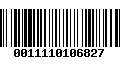 Código de Barras 0011110106827