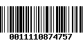 Código de Barras 0011110874757