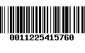 Código de Barras 0011225415760