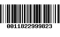 Código de Barras 0011822999823