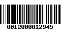 Código de Barras 0012000012945