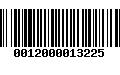 Código de Barras 0012000013225