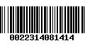 Código de Barras 0022314081414