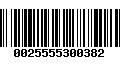 Código de Barras 0025555300382