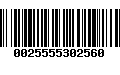 Código de Barras 0025555302560