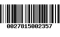 Código de Barras 0027815002357