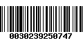 Código de Barras 0030239250747