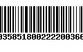 Código de Barras 00358518002222003667