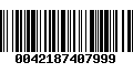 Código de Barras 0042187407999