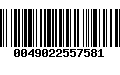 Código de Barras 0049022557581