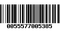 Código de Barras 0055577005385