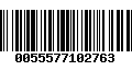 Código de Barras 0055577102763