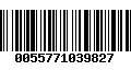 Código de Barras 0055771039827