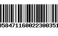 Código de Barras 00584711600223003518
