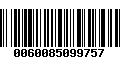 Código de Barras 0060085099757