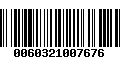 Código de Barras 0060321007676