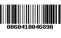 Código de Barras 0060410046890