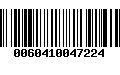 Código de Barras 0060410047224