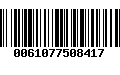 Código de Barras 0061077508417