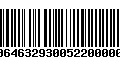 Código de Barras 00646329300522000000