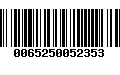 Código de Barras 0065250052353