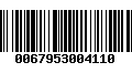 Código de Barras 0067953004110