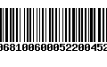 Código de Barras 00681006000522004529