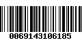 Código de Barras 0069143106185