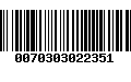 Código de Barras 0070303022351