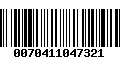 Código de Barras 0070411047321