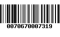 Código de Barras 0070670007319