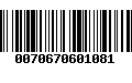 Código de Barras 0070670601081