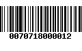 Código de Barras 0070718000012