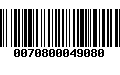 Código de Barras 0070800049080