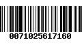 Código de Barras 0071025617160