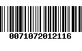 Código de Barras 0071072012116