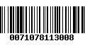 Código de Barras 0071078113008