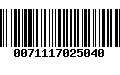 Código de Barras 0071117025040