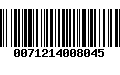 Código de Barras 0071214008045