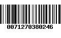 Código de Barras 0071270380246