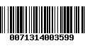 Código de Barras 0071314003599