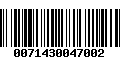 Código de Barras 0071430047002