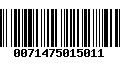 Código de Barras 0071475015011