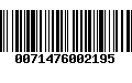 Código de Barras 0071476002195